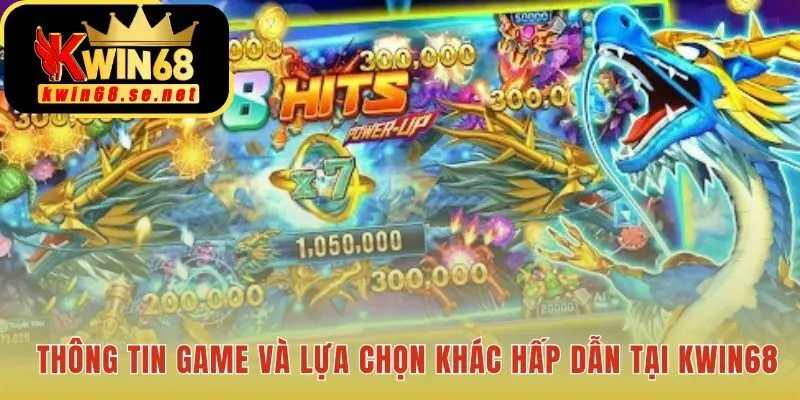 Có nhiều game bắn cá hấp dẫn ngoài Long Vương