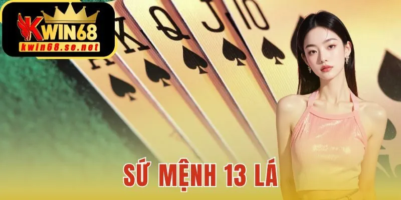 Sứ Mệnh 13 Lá